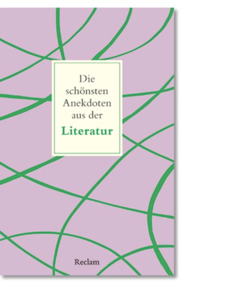  Köhler, Peter: Die schönsten Anekdoten aus der Literatur