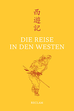 Die Reise in den Westen | Reclam Verlag