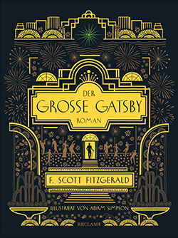 Fitzgerald, F. Scott: Der große Gatsby | Reclam Verlag