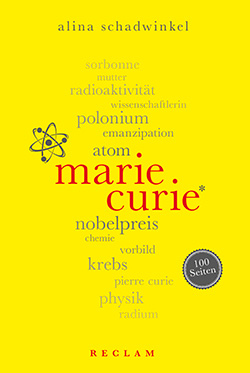 Marie Curie. 100 Seiten.