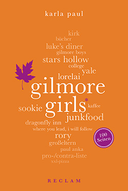Gilmore Girls. 100 Seiten.